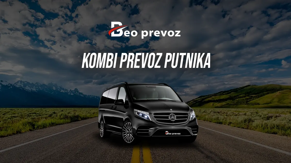 KOMBI PREVOZ PUTNIKA BEOGRAD | Beo Prevoz